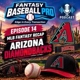 Episode 14: MLB 2026 Arizona Diamondbacks Review