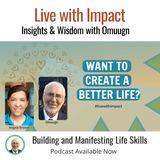 Building and Manifesting Life Skills