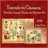 22 - Travels to Oaxaca by Nicolas-Joseph Thiery de Menonville