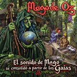 Mago de Oz encontro su sonido en los gaia