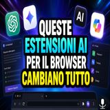 5 estensioni AI per il browser che cambiano il modo di navigare