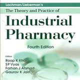 Lachman/Lieberman's The Theory And Practice Of Industrial Pharmacy,4E (Hb -2013)