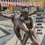 Keeping Passion Alive: Proven Ways to Reignite Your Sex Life