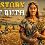 The Story of the Book of Ruth – Discover How Ruth Influenced the Lineage of Jesus