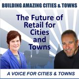 Future of Retail for Cities and Towns