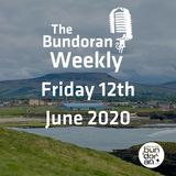 095 - The Bundoran Weekly - Friday 12th June 2020