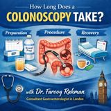 How Long Does a Colonoscopy Take
