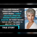 My Daughter Uninvited Me—Then Sent Me the Wedding Bill | Family Drama