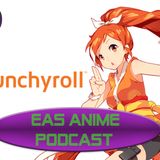 eas anime podcast 240 - Lets talk about the Crunchyroll problem