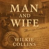 Man and Wife — Wilkie Collins | Victorian Marriage, Scandal & Intrigue Part 3