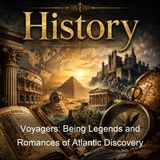 Voyagers Being Legends and Romances of Atlantic Discovery - Padraic Colum