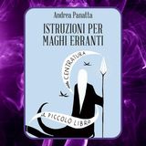 Episodio 86 - Trilogia dei maghi erranti di Andrea Panatta