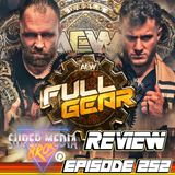 AEW Full Gear 2022 Review (Ep. 252)