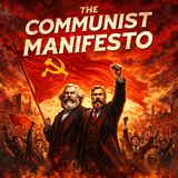 03 - Socialist and Communist Literature - The Communist Manifesto - Karl Marx