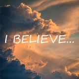 I Believe… Everlasting Life