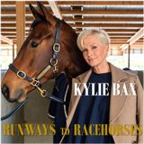 Kylie Bax - Runways to Racehorses