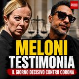Meloni contro Corona: la premier andrà in aula e testimonierà davanti ai giudici