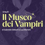 Il Museo dei Vampiri di Gabriella Giliberti e Lisa Merletti