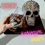 WHISKY KOBIECYM OKIEM_ODC. 1 Pierwsze spotkanie z whisky