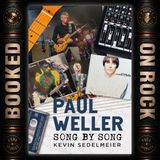 [EP 411] Paul Weller: The Ever-Changing Man with Kevin Sedelmeier
