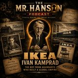 The Boy Who Sold Matches: The Relentless Rise of Ingvar Kamprad Season 2 "Empire Builders"