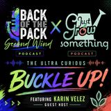 The Ultra Curious: Buckle Up!