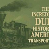 The Rise of American Transportation_ Rainy History for Sleep