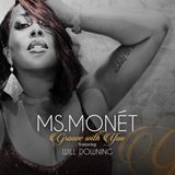 The powerhouse vocalist Ms. Monét on new single