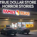 5 True Dollar Store Horror Stories