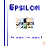 Epsilon S3E6 - Battaglia 1 battaglia 2