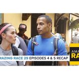 Amazing Race 29 Episodes 4 & 5 Recap