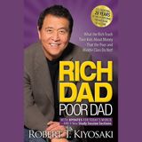 RICH DAD, POOR DAD by Robert Kiyosaki - HIGHLIGHTS OF THE BOOK