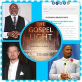 The Gospel Light Radio Show - (Episode 125)