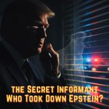 Was TRUMP the Secret INFORMANT Who Took Down EPSTEIN? (The Dog That Didn't Bark)