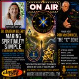 Rob McConnell Interviews - DR. JONATHAN ELLERBY - Making Spirituality Simple and Everyday Inspired