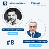 Witalni Podcast #8 - Awans do niekompetencji: Jak brygadziści wpływają na Twoją firmę