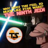 The Ninth Jedi Preview: Why It Feels More Like Star Wars Than Andor