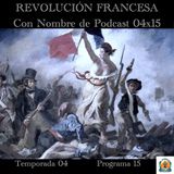 REVOLUCIÓN FRANCESA | LuisBermejo.com 04x15