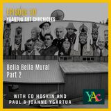 Episode 30: Bella Bella mural, part 2