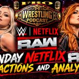 WWE Monday Netflix Raw Reactions and Analysis 10/26