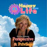 Perspective & Privilege-Encore Episode