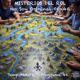 MISTERIOS DEL ROL | 06x46