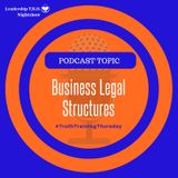 Business Legal Structures | Lakeisha McKnight