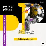 Retrospectiva 2025 | Cultura Digital
