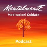 57 Meditazione Guidata - Connessione Con Il Proprio “IO” – Stimolazione Terzo Occhio