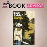 “Meccanica di un addio” di Carlo Calabrò: un piacevole thriller amazzonico