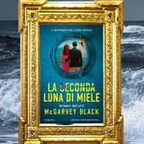 McGarvey Black: "La seconda luna di miele"