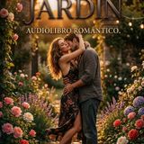 Audiolibro El jardín -Parte 1