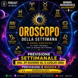Oroscopo della settimana dal 29 giugno al 5 luglio 2026