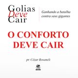 O CONFORTO DEVE CAIR // pr. Cézar Rosaneli